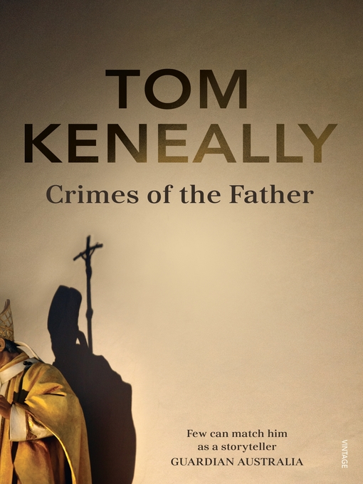 Title details for Crimes of the Father by Tom Keneally - Wait list